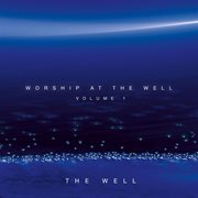 Worship at the well volume 1 cover image cdn