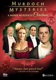 Murdoch Mysteries : a merry Murdoch Christmas cover image cdn