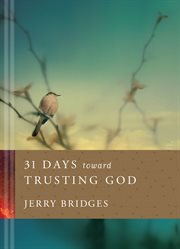 31 days toward trusting God : a daily devotional cover image cdn