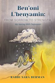 Ben'oni l'benyamin: from sorrow to strength. My Journey With Depression cover image cdn