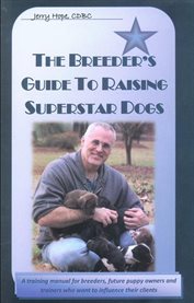 The breeder's guide to raising superstar dogs cover image cdn