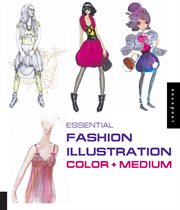 Essential fashion illustration : color + medium cover image cdn