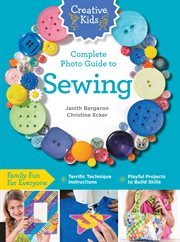 Creative Kids Complete Photo Guide to Sewing cover image cdn