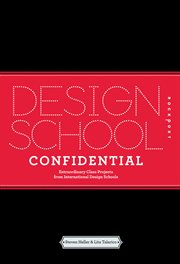 Design school confidential : extraordinary class projects from international design schools cover image cdn
