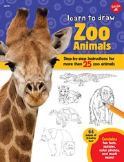 Learn to draw zoo animals : step-by-step instructions for more than 25 zoo animals cover image cdn