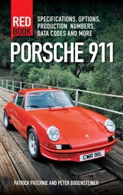 Porsche 911 red book : specifications, options, production numbers, data codes and more cover image cdn