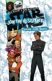 Star Wars : Join the resistance : Escape from Vodran cover image cdn
