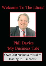 Welcome to the idiots. 'My Business Tale' cover image cdn