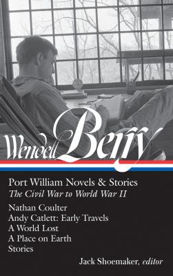 Port William novels & stories : the Civil War to World War II  cover image cdn