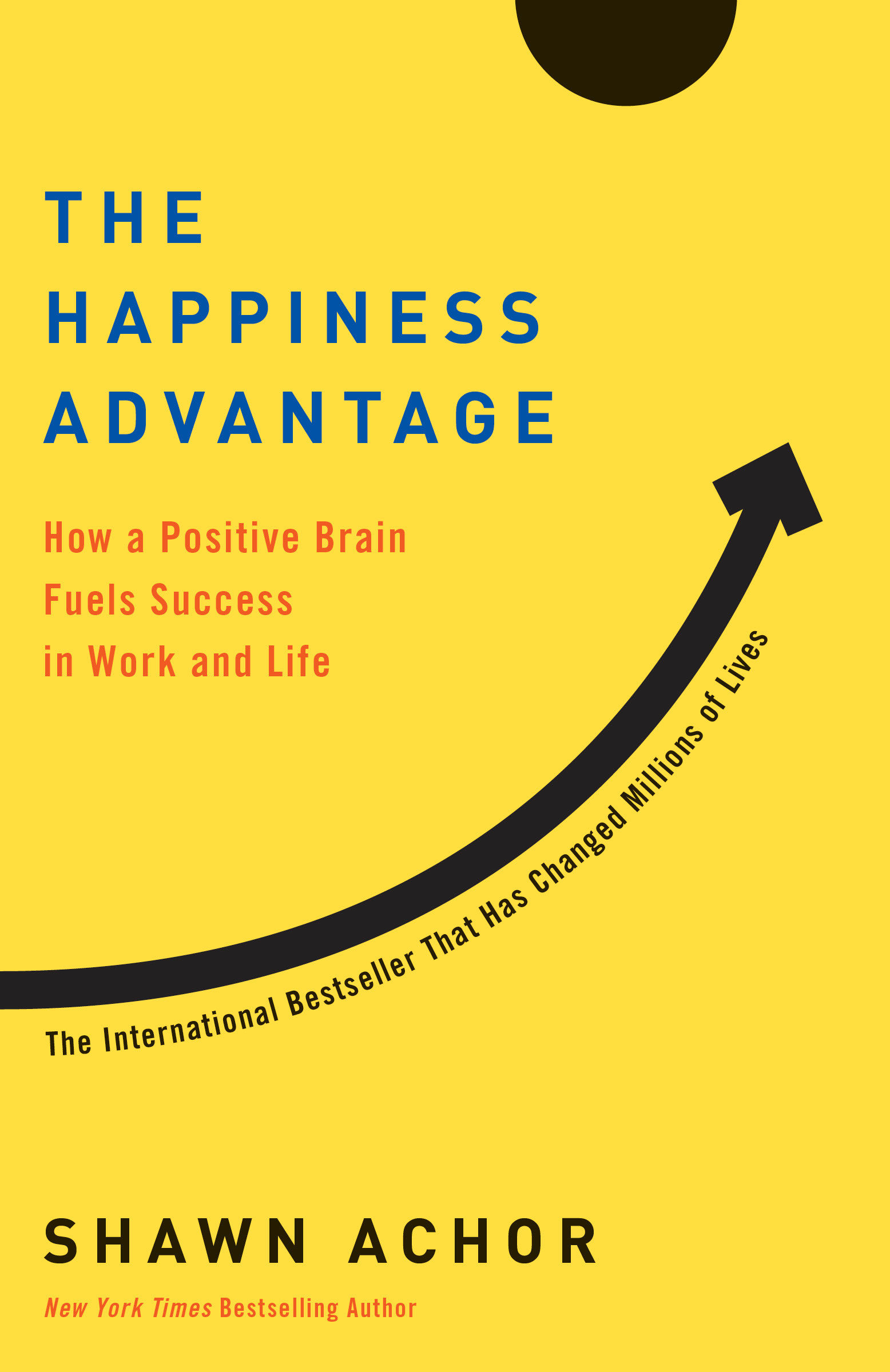 The happiness advantage the seven principles of positive psychology that fuel success and performance at work cover image cdn