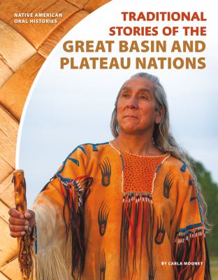 Traditional stories of the Great Basin and Plateau nations  cover image cdn