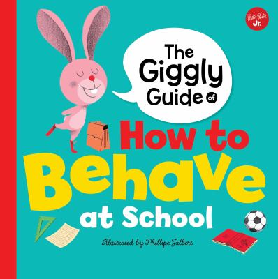 The Giggly Guide of How to behave at school  cover image cdn