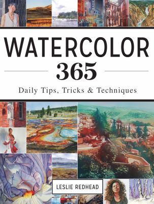 Watercolor 365 : daily tips, tricks and techniques  cover image cdn
