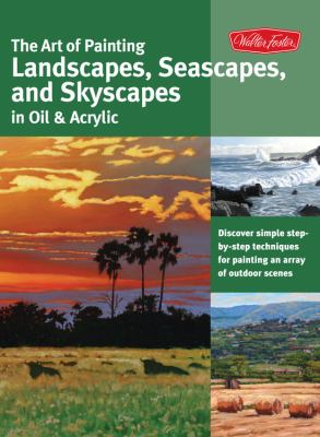 The art of painting landscapes, seascapes, and skyscapes in oil & acrylic  cover image cdn