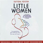 Little women - the musical (original broadway cast recording) cover image cdn