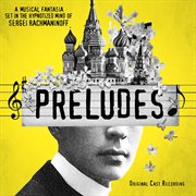 Preludes (original cast recording) cover image cdn