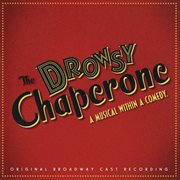 The drowsy chaperone (original broadway cast recording) cover image cdn