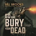 Go and bury your dead cover image cdn