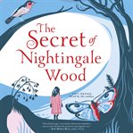 The secret of Nightingale Wood cover image cdn