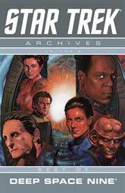Star Trek archives. Volume 4, Best of Deep Space Nine cover image cdn