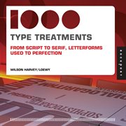 1000 type treatments : from script to serif, letterforms used to perfection cover image cdn