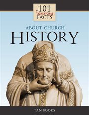 101 surprising facts about Church history cover image cdn