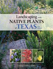 Landscaping with native plants of Texas cover image cdn