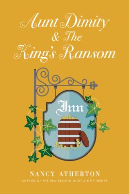 Aunt Dimity and the king's ransom cover image