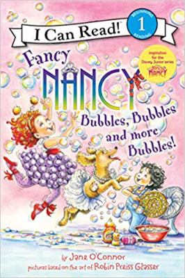 Fancy Nancy : bubbles, bubbles, and more bubbles!  cover image cdn