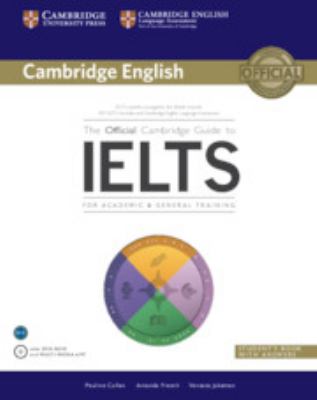 The official Cambridge guide to IELTS : for academic & general training : student's book with answers  cover image cdn