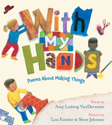 With my hands : poems about making things  cover image cdn