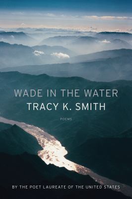 Wade in the water : poems  cover image cdn