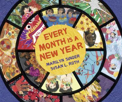 Every month is a new year : celebrations around the world  cover image cdn