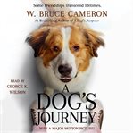 A dog's journey : another novel for humans cover image cdn