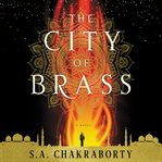 The city of brass : a novel cover image cdn