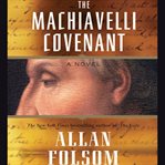 The Machiavelli covenant : [a novel] cover image cdn