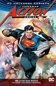 Superman, Action Comics. Volume 4, issue 977-984, The new world cover image cdn