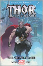 Thor, God of Thunder. Volume 1, issue 1-5. The God Butcher cover image cdn