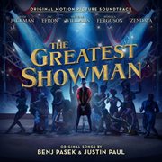 The greatest showman : original motion picture soundtrack cover image cdn