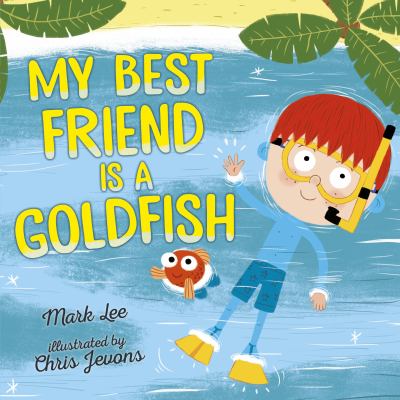 My best friend is a goldfish  cover image cdn