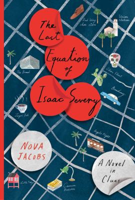 The last equation of Isaac Severy : a novel in clues  cover image cdn
