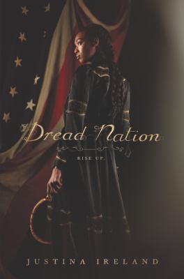 Dread nation : rise up  cover image cdn