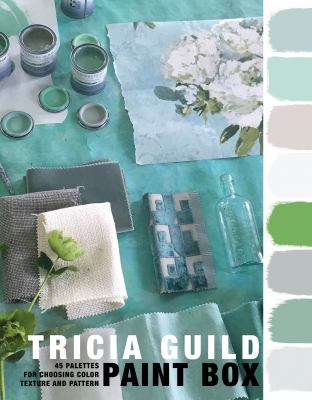 Tricia Guild, paint box : 45 palettes for choosing color, texture and pattern  cover image cdn