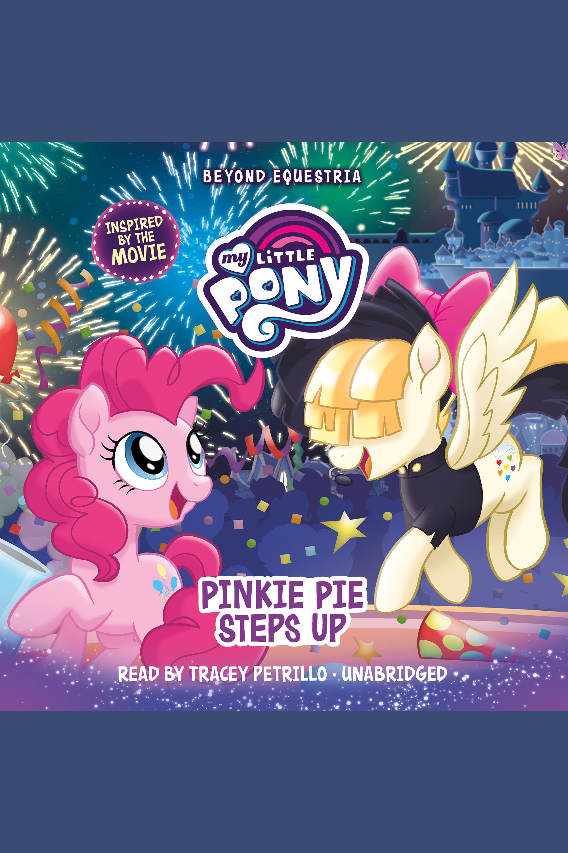 My Little Pony beyond equestria:  :Pinkie Pie steps up cover image cdn
