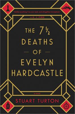 The 7 1/2 deaths of Evelyn Hardcastle  cover image cdn
