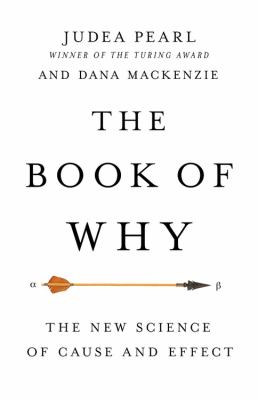 The book of why : the new science of cause and effect  cover image cdn
