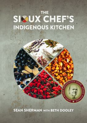 The Sioux Chef's indigenous kitchen  cover image cdn