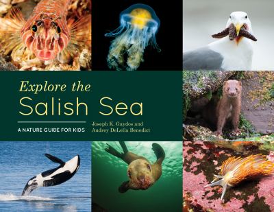 Explore the Salish Sea : a nature guide for kids  cover image cdn