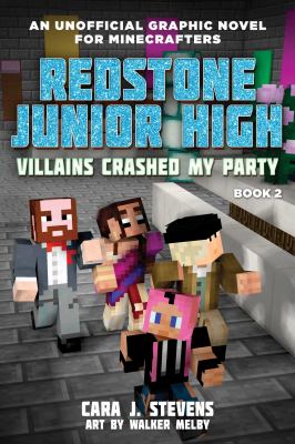 Redstone Junior High. 2, Villains crashed my party cover image