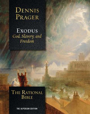 The rational Bible. Exodus : God, slavery, and freedom  cover image cdn